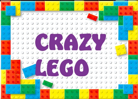    CRAZY  LEGO